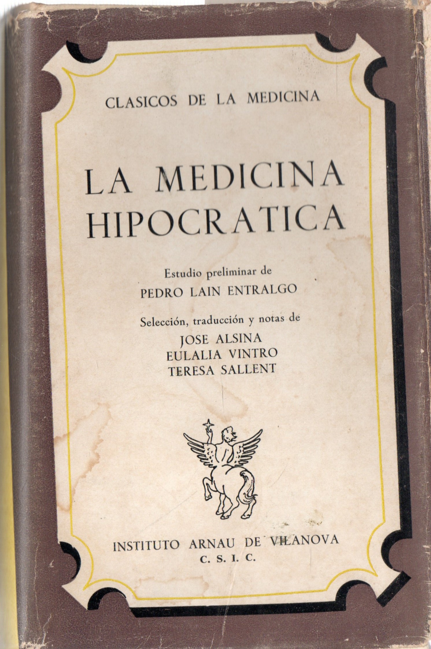 CLASICOS DE LA MEDICINA LA MEDICINA HIPOCRATICA