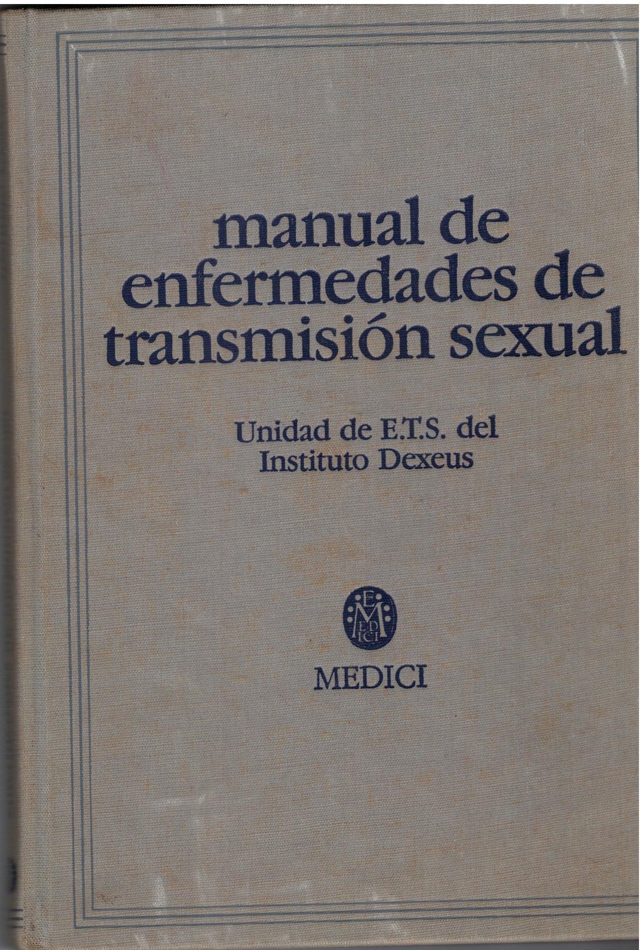 MANUAL DE ENFERMEDADES DE TRANSMISION SEXUAL