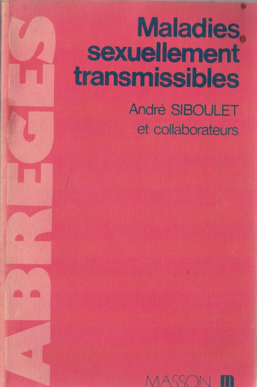 MALADIES SEXUELLEMENT TRANSMISSIBLE