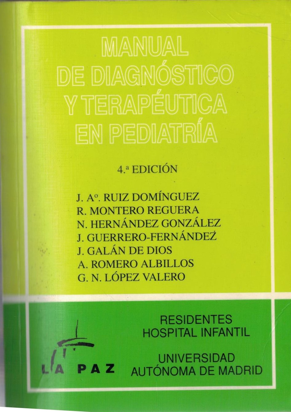 MANUAL DE DIAGNOSTICO Y TERAPEUTICA EN PEDIATRIA