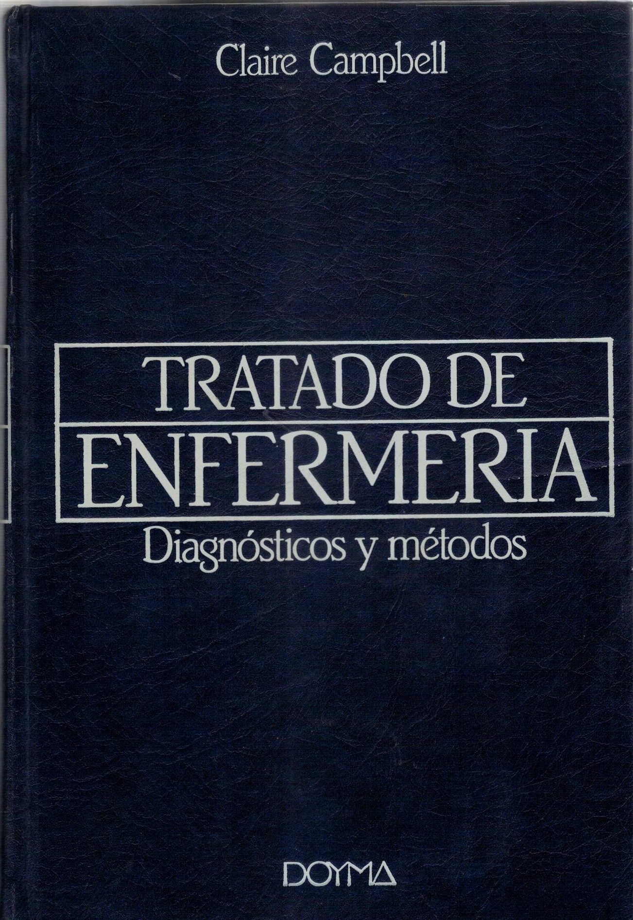 TRATADO DE ENFERMERIA DIAGNOSTICO Y METODOS