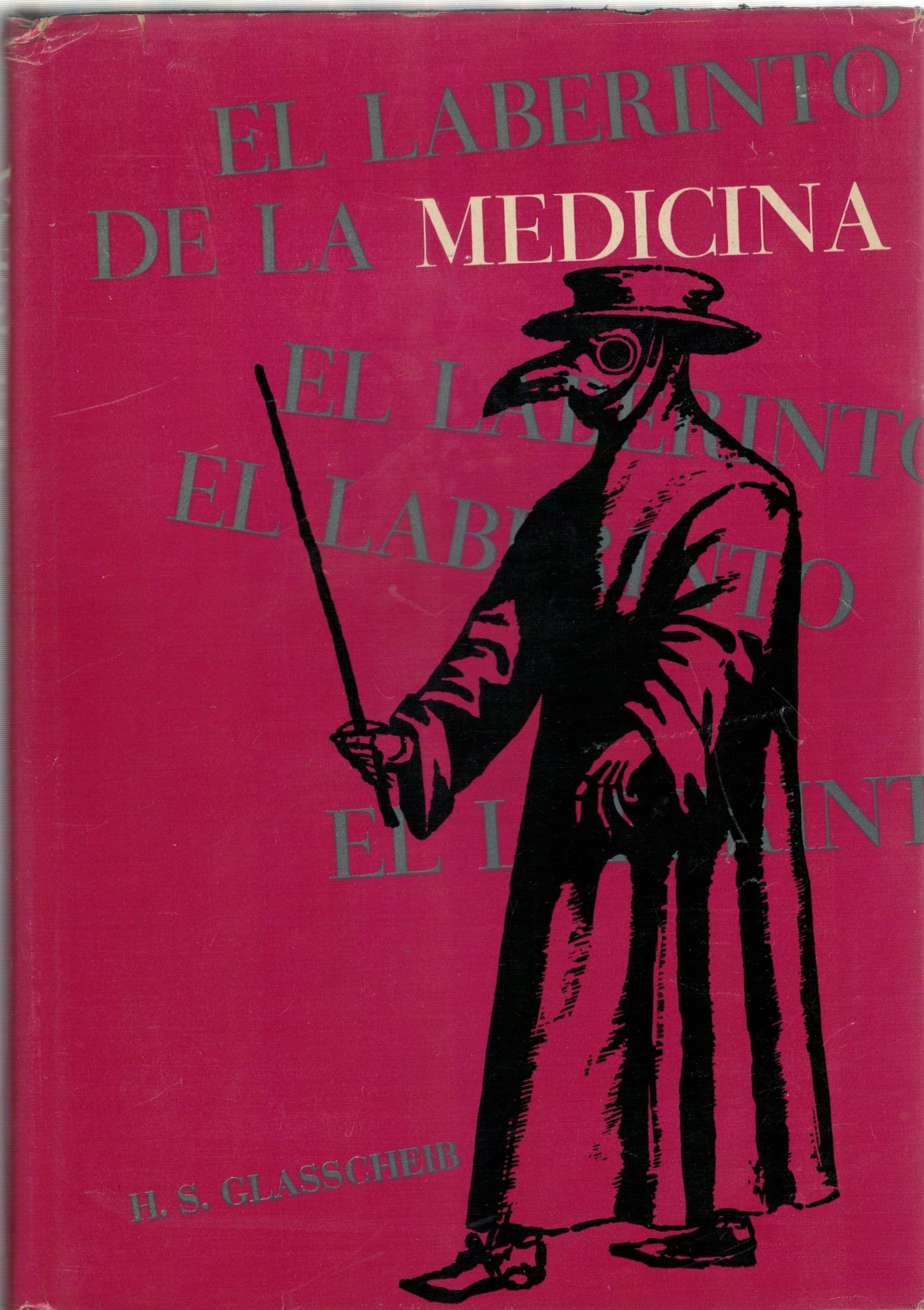 EL LABERINTO DE LA MEDICINA
