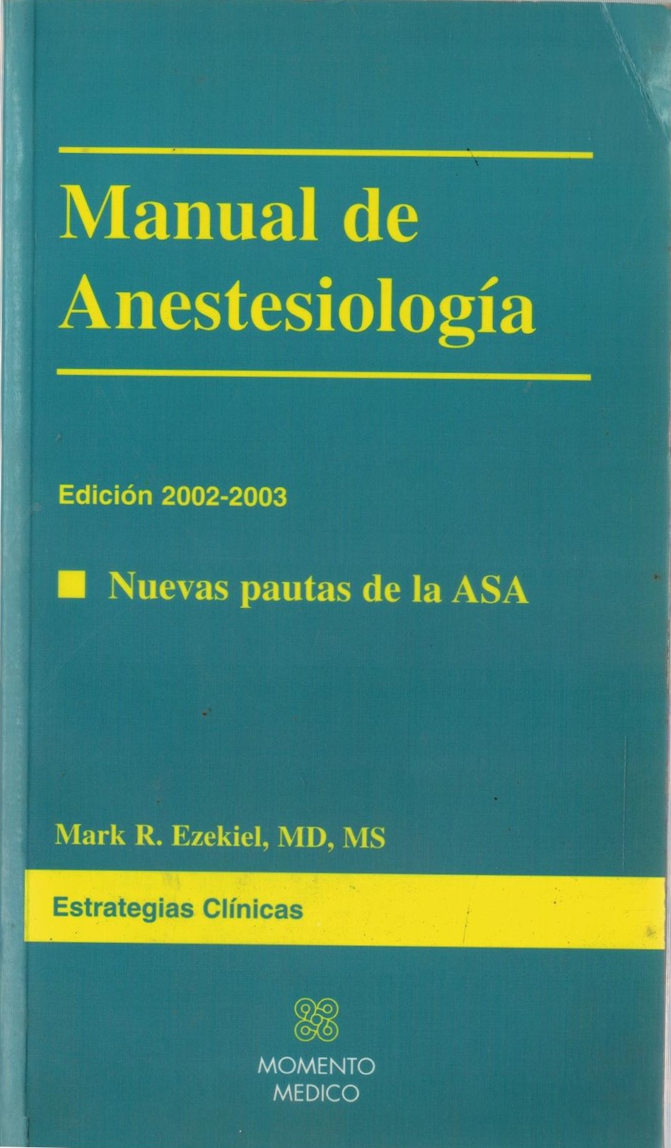 MANUAL DE ANESTESIOLOGIA