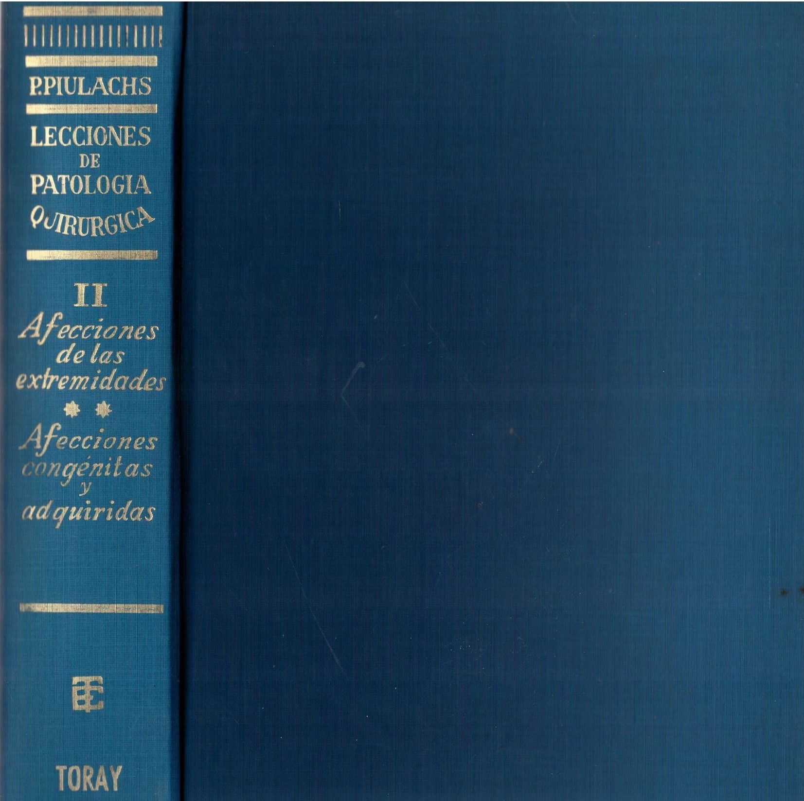 LECCIONES DE PATOLOGIA QUIRURGICA VOL. II