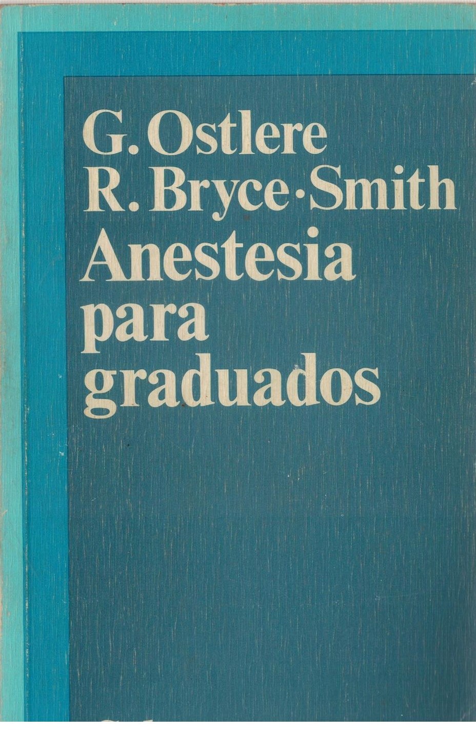 ANESTESIA PARA GRADUADOS