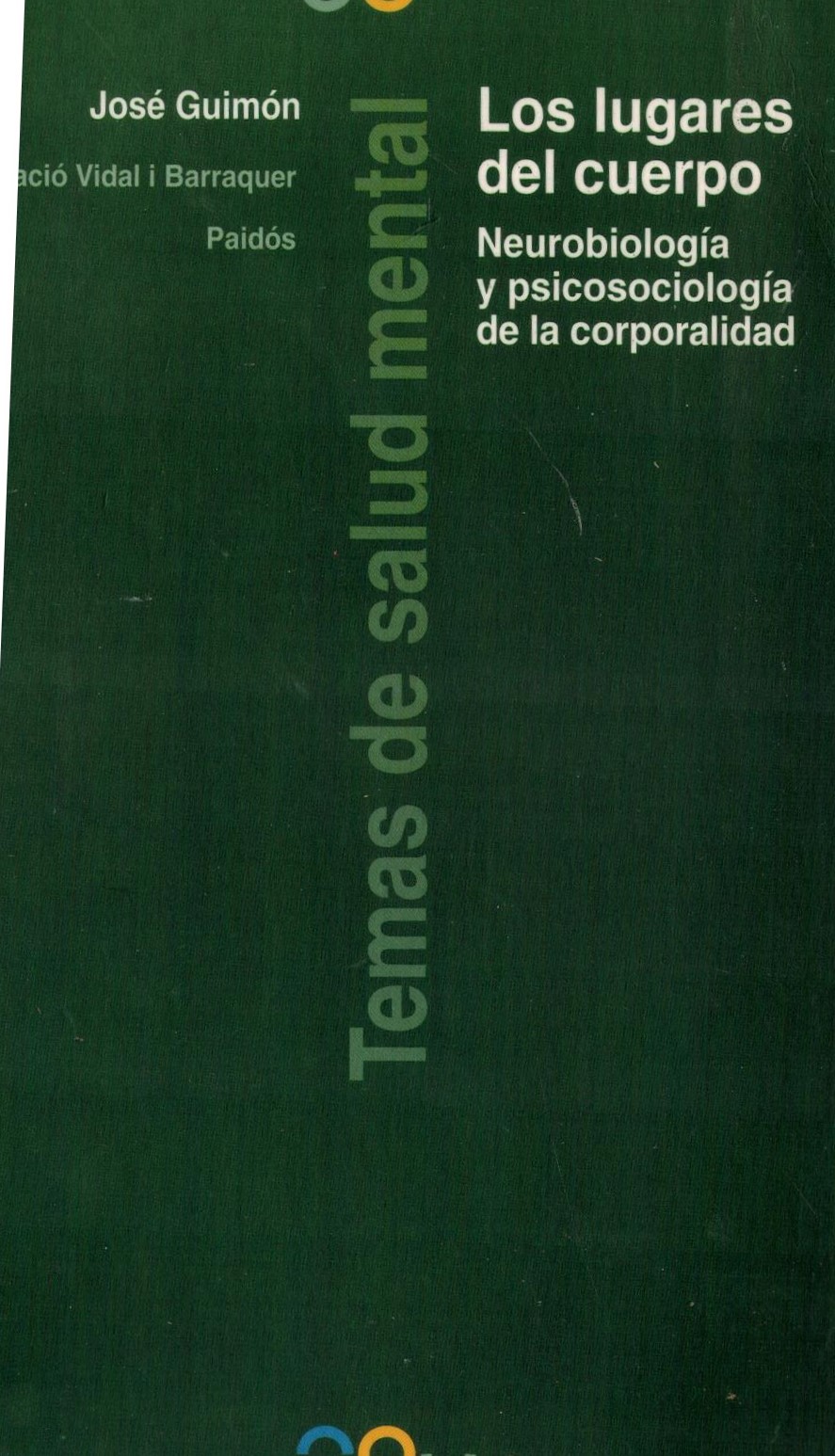 LOS LUGARES DEL CUERPO