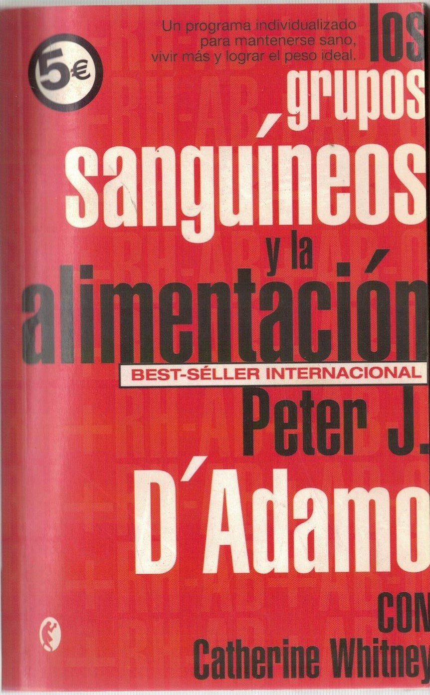 LOS GRUPOS SANGUINEOS Y LA ALIMENTACION