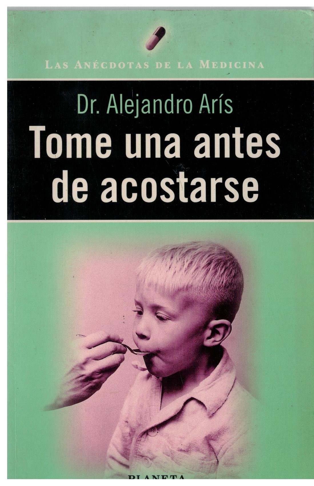 TOME UNA ANTES DE ACOSTARSE