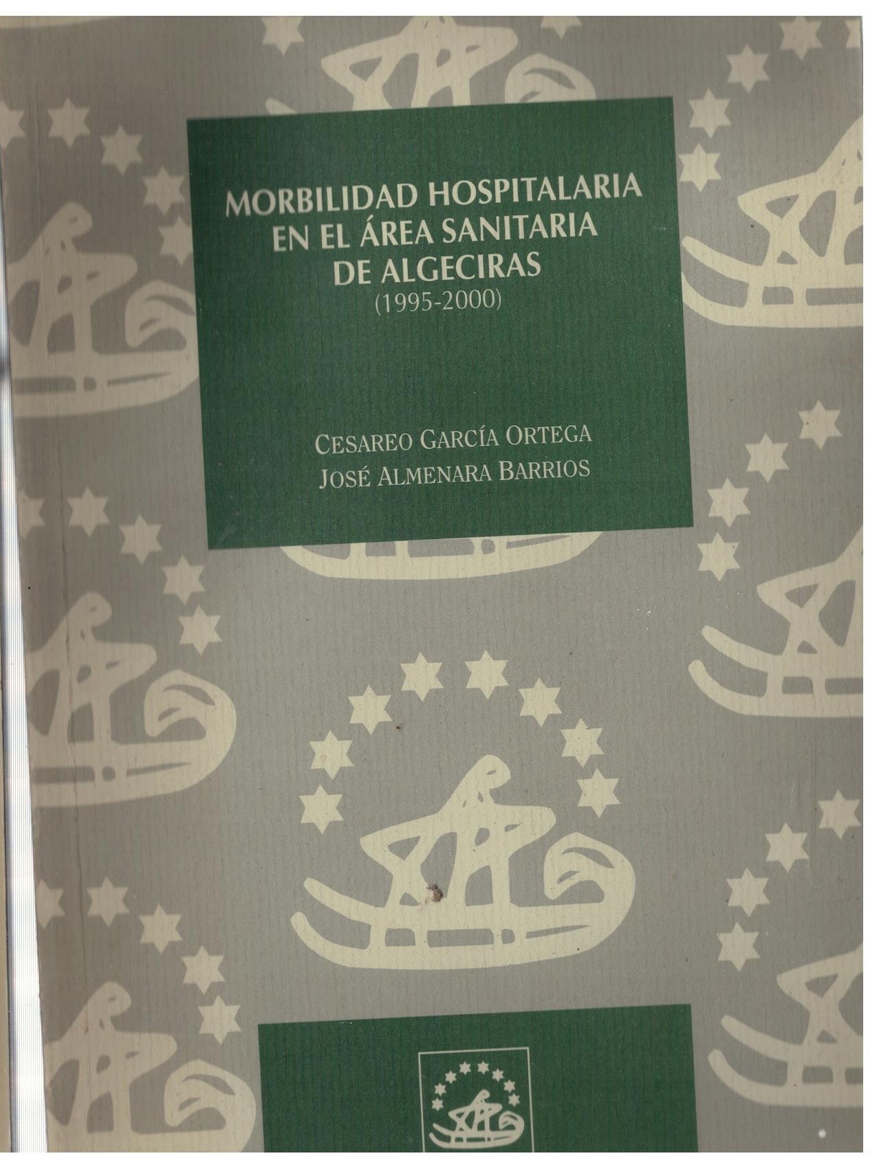 MORBILIDAD HOSPITALARIA EN EL AREA SANITARIA DE ALGECIRAS