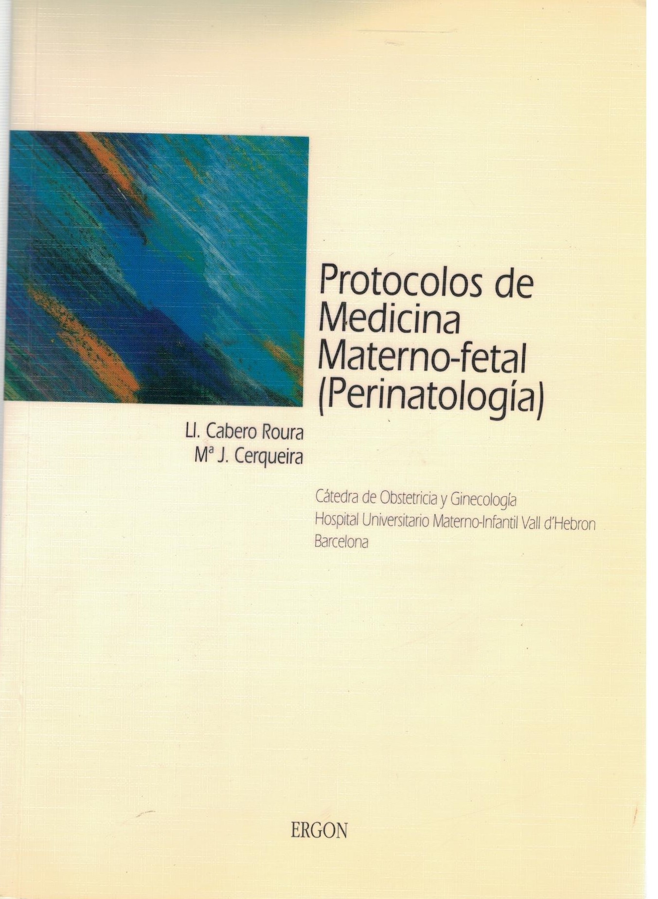 PROTOCOLOS DE MEDICINA MATERNO-FETAL (PERINATOLOGIA)
