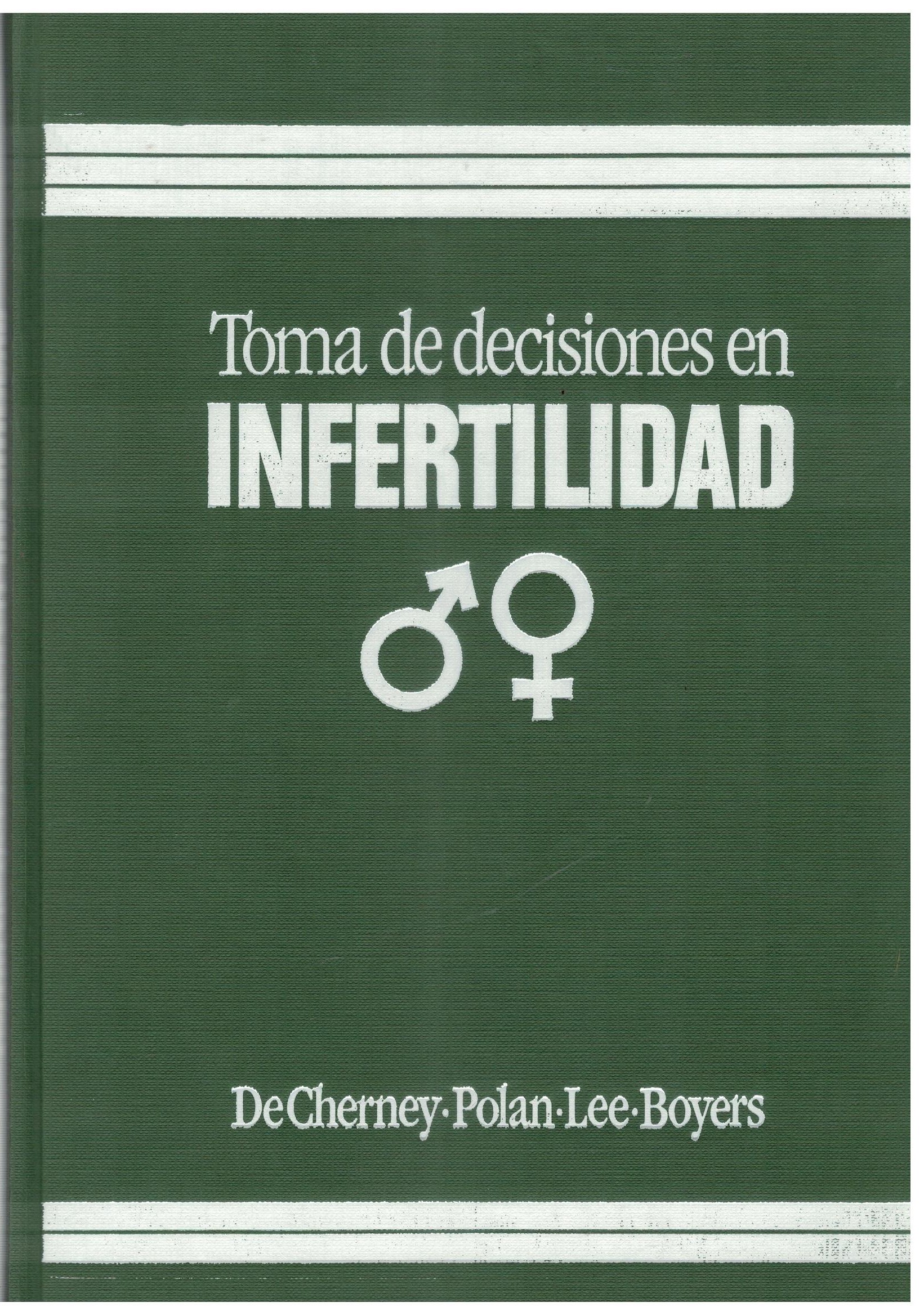 TOMA DE DECISIONES EN INFERTILIDAD