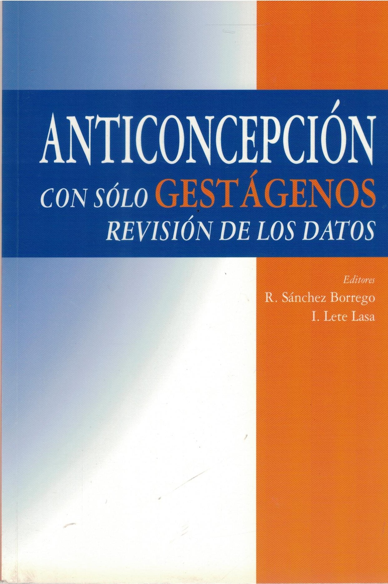 ANTICONCEPCION CON SOLO GESTAGENOS