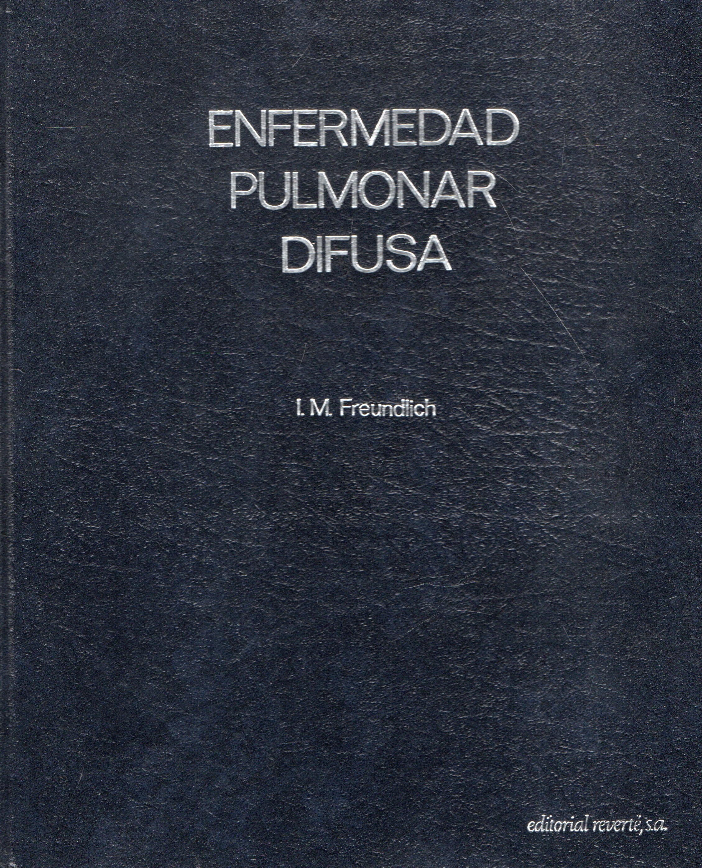 ENFERMEDAD PULMONAR DIFUSA.