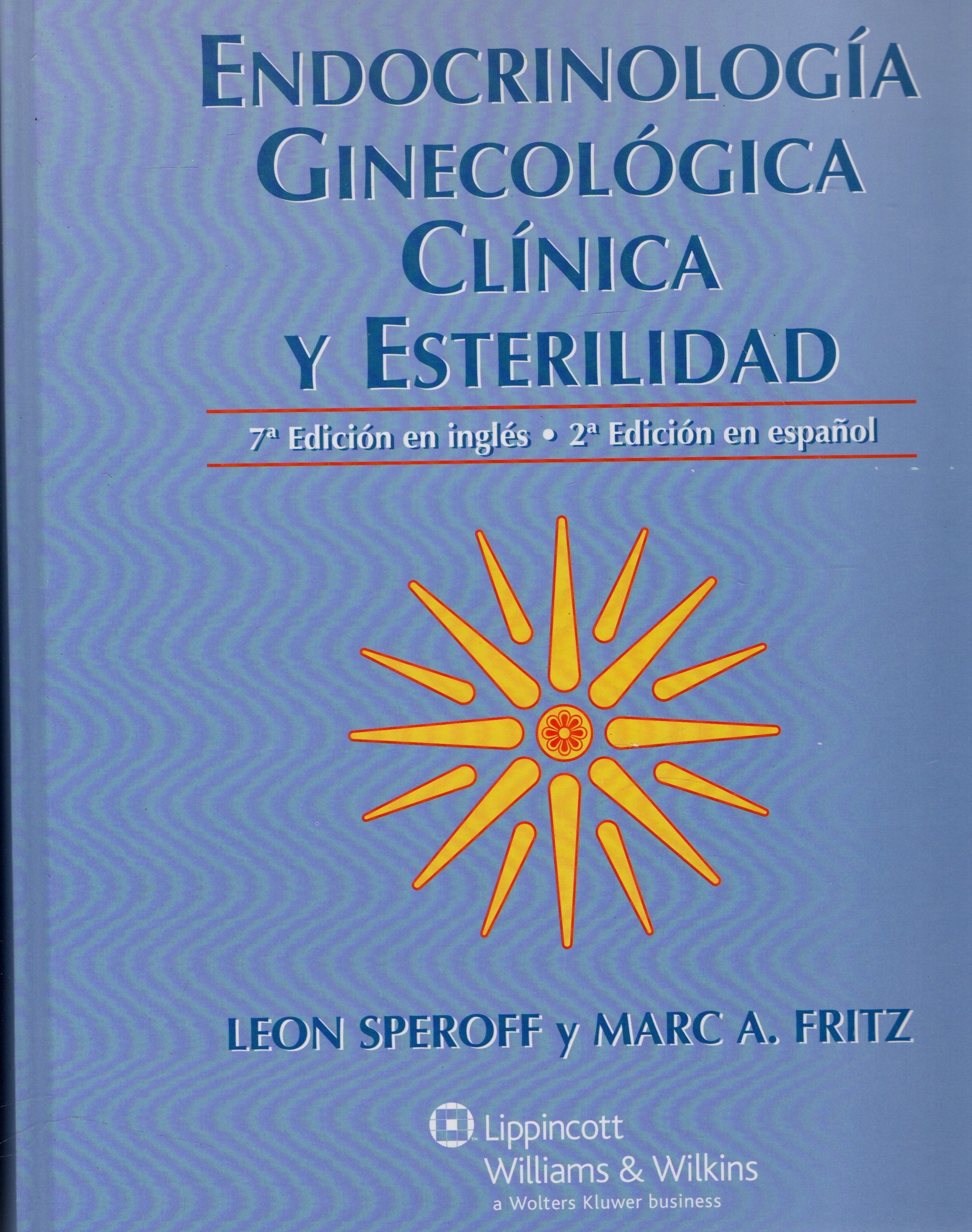 ENDOCRINOLOGIA GINECOLOGICA CLINICA Y ESTERILIDAD.
