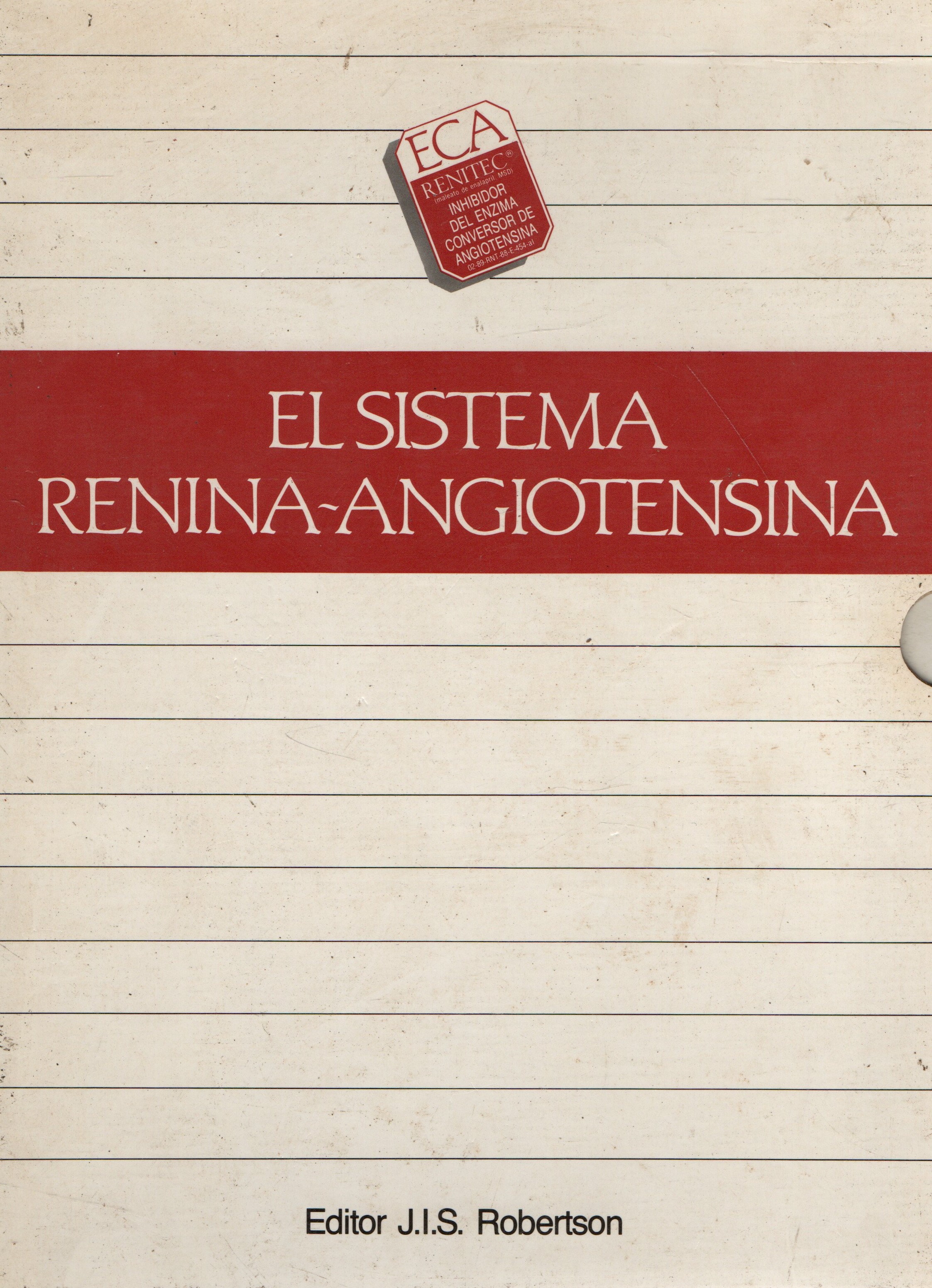 EL SISTEMA RENINA - ANGIOTENSINA TOMO I Y TOMO II.