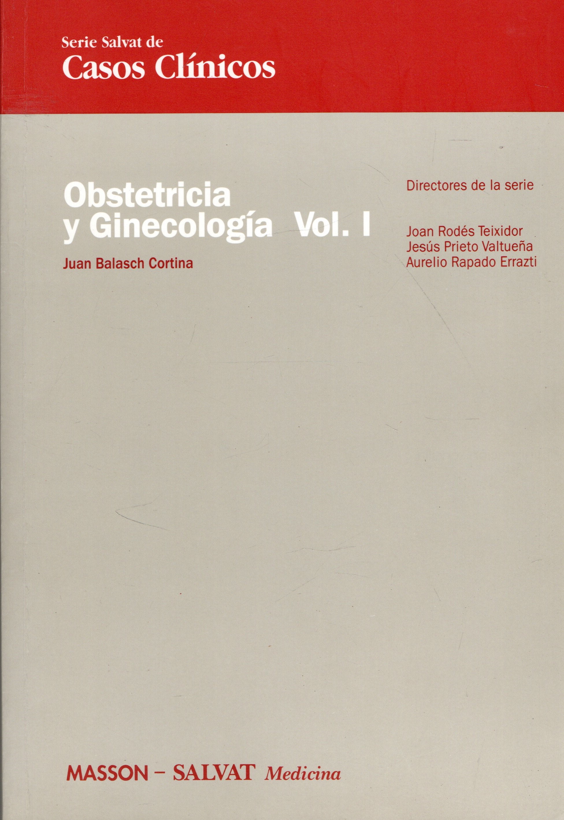 OBSTETRICIA Y GINECOLOGIA VOL. I.