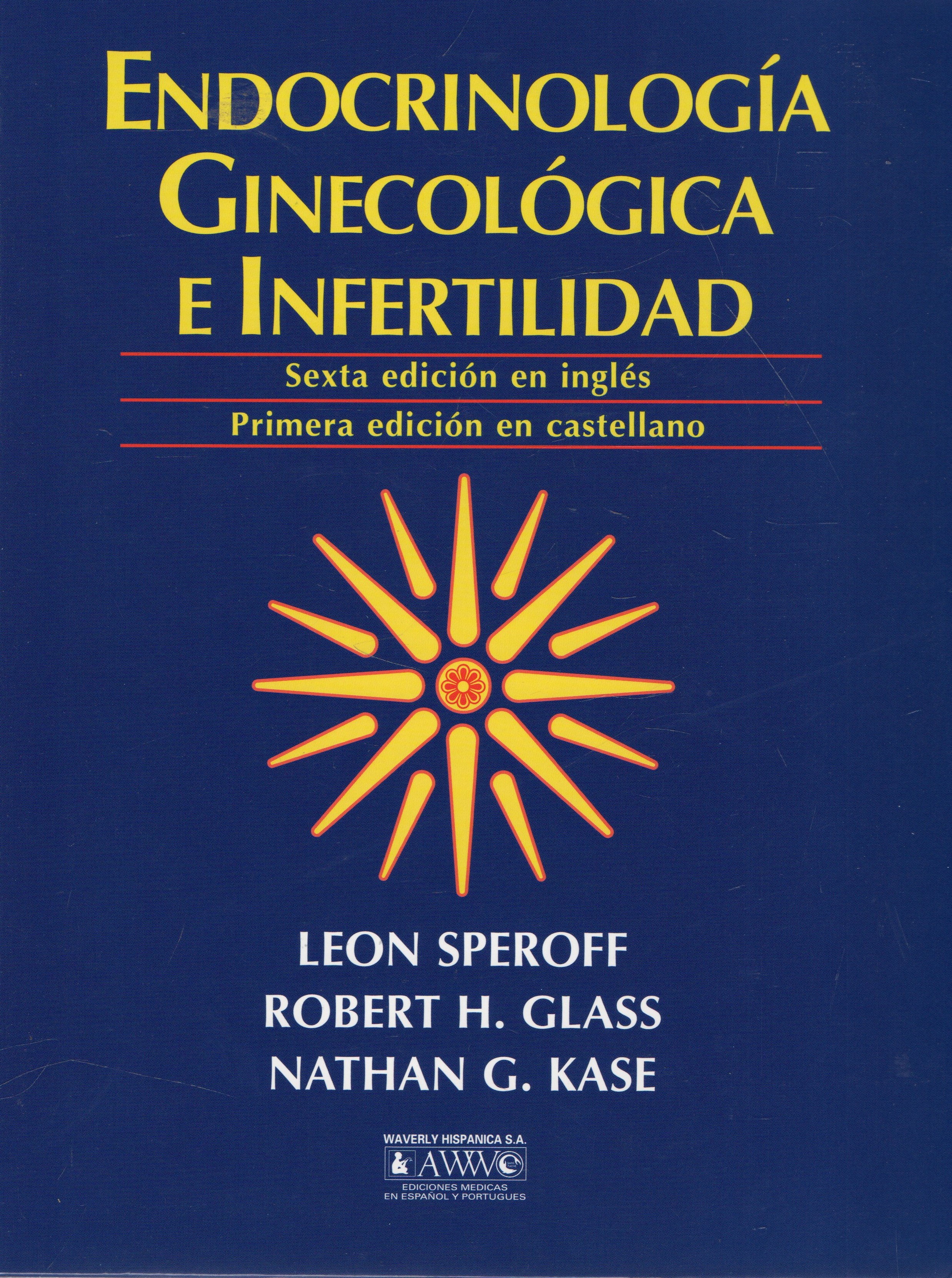 ENDOCRINOLOGIA GINECOLOGICA E INFERTILIDAD.