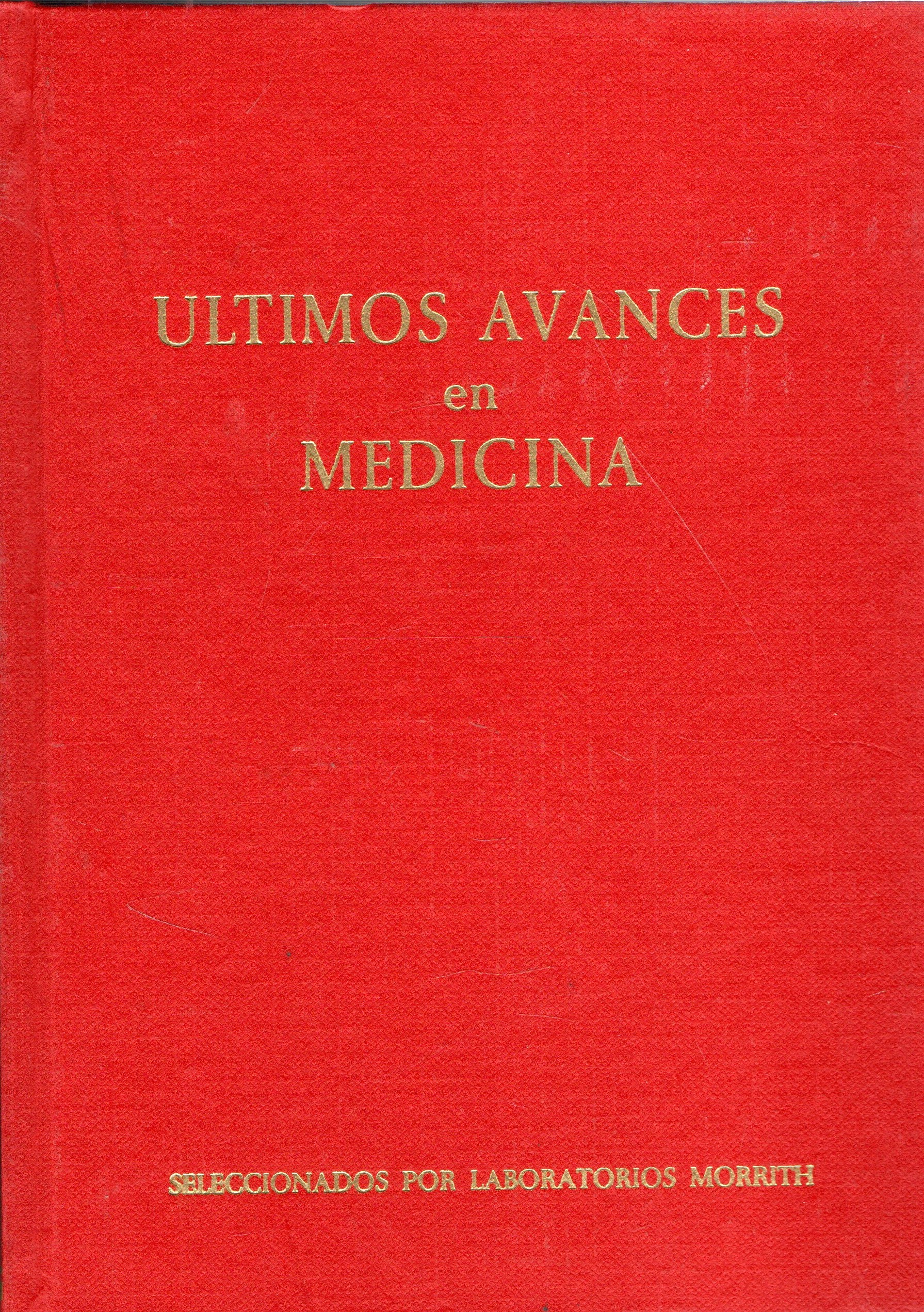 ULTIMOS AVANCES EN MEDICINA.