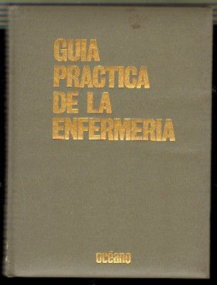 GUÍA PRÁCTICA DE LA ENFERMERÍA