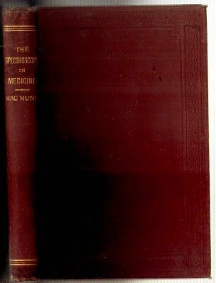 THE SPECTROSCOPE IN MEDICINE