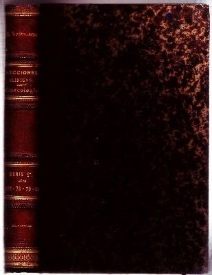 LECCIONES CLÍNICAS SOBRE GINECOLOGÍA. SERIA 1ª. AÑOS 1877-78-79-80