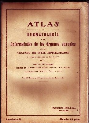 ATLAS DE DERMATOLOGÍA Y DE ENFERMEDADES DE LOS ÓRGANOS SEXUALES. FASCÍCULO 5