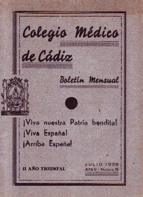 COLEGIO MEDICO DE CADIZ. BOLETIN MENSUAL. AÑO II Nº18 1938.