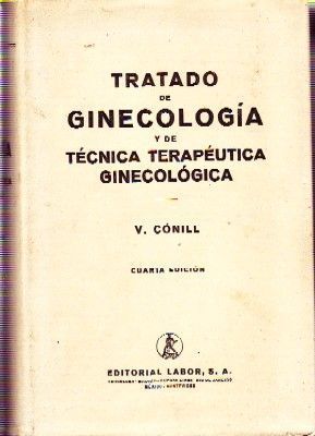 TRATADO DE GINECOLOGIA Y DE TECNICA TERAPEUTICA GINECOLOGICA