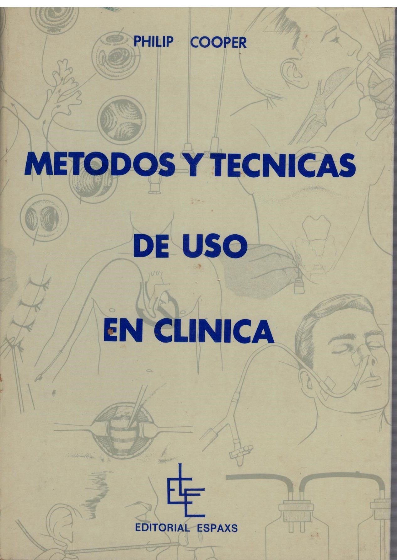 METODO Y TECNICAS DE USO EN CLINICA