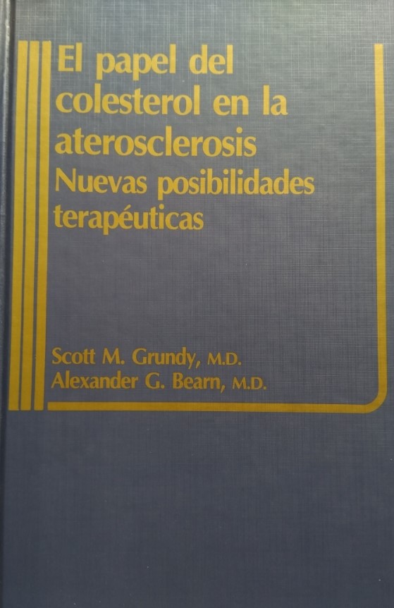 EL PAPEL DEL COLESTEROL EN LA ATEROSCLEROSIS