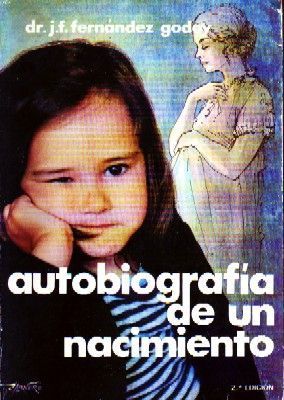 AUTOBIOGRAFIA DE UN NACIMIENTO