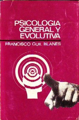 PSICOLOGIA GENERAL Y EVOLUTIVA