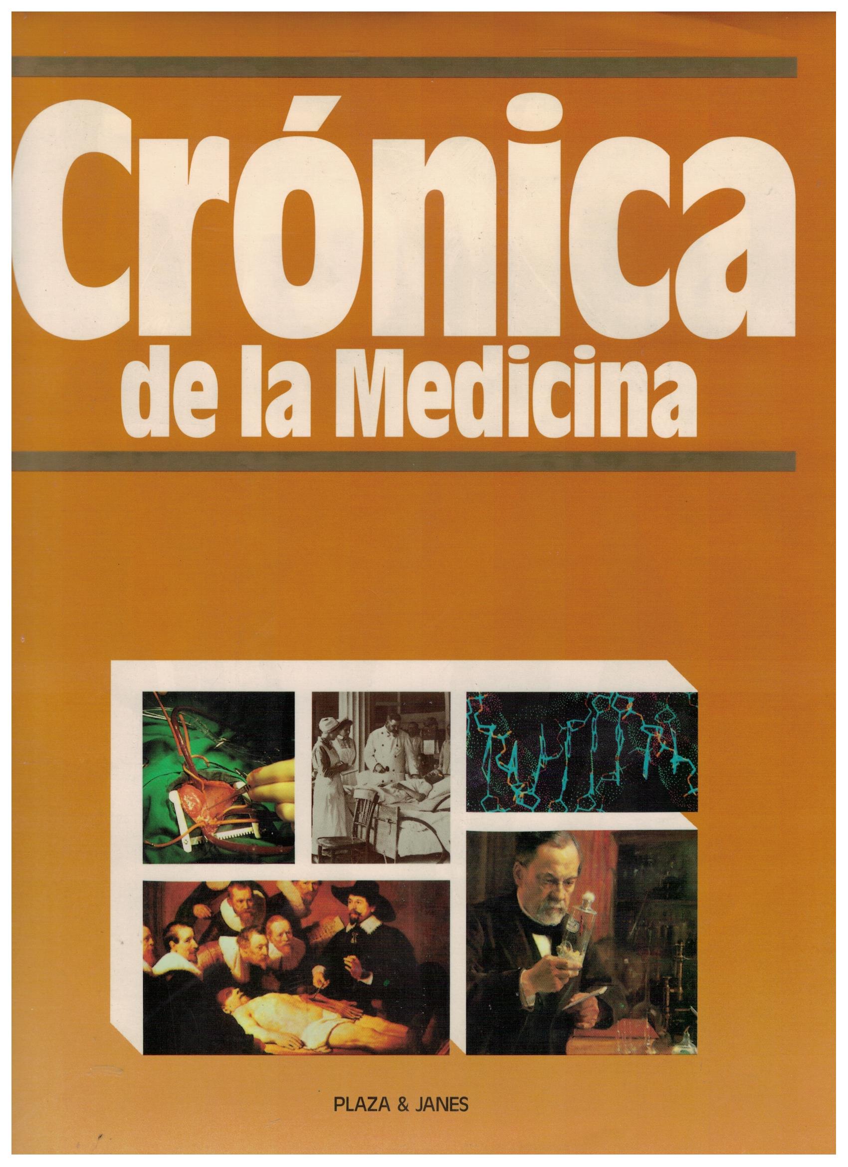 CRÓNICA DE LA MEDICINA II TOMOS