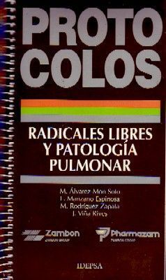 PROTOCOLOS. RADICALES LIBRES Y PATOLOGIA PULMONAR.