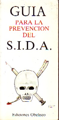 GUIA PARA LA PREVENCION DEL SIDA