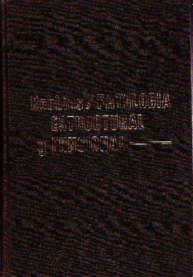 PATOLOGIA ESTRUCTURAL Y FUNCIONAL