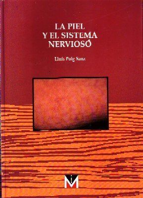 LA PIEL Y EL SISTEMA NERVIOSO