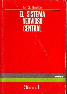 EL SISTEMA NERVIOSO CENTRAL