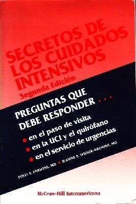 SECRETOS DE LOS CUIDADOS INTENSIVOS (SEGUNDA EDICIÓN)