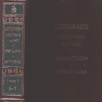 DICCIONARIO ENCICLOPÉDICO ILUSTRADO DE MEDICINA, CIRUGÍA Y ESPECIALIDADES (SOLO TOMO 1)