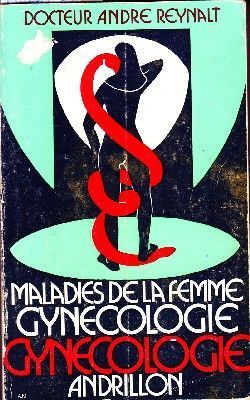 MALADIES DE LA FEMME GYNECOLGIE