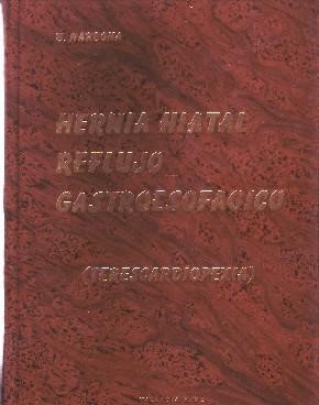 HERNIA HIATAL REFLUJO GASTROESOFAGICO