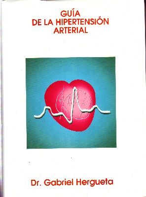 GUÍA DE LA HIPERTENSIÓN ARTERIAL