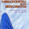 FARMACOCINETICA DE LOS MEDICAMENTOS