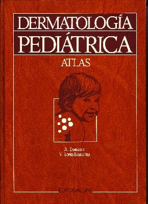 DERMATOLOGIA PEDIATRICA. ATLAS.