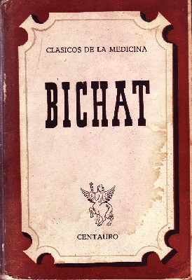 CLASICOS DE MEDICINA BICHAT