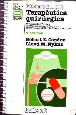 MANUAL DE TERAPEUTICA QUIRURGICA. 4ª EDICIÓN.