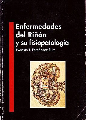 ENFERMEDADES DEL RIÑON Y SU FISIOPATOLOGIA