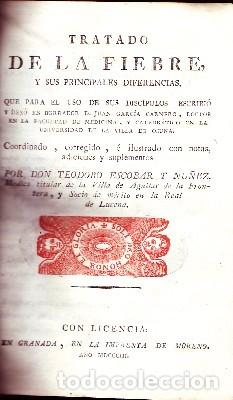 TRATADO DE LA FIEBRE Y SUS PRINCIPALES DIFERENCIAS. TOMO I