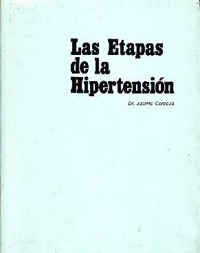 LAS ETAPAS DE LA HIPERTENSION
